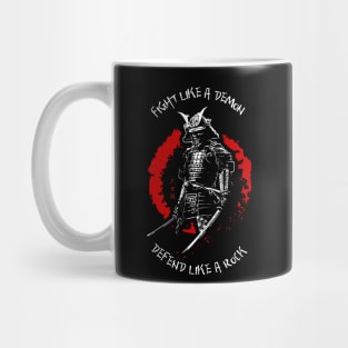 Fight like a demon. Defend like a rock. (Warrior Mindset) Mug